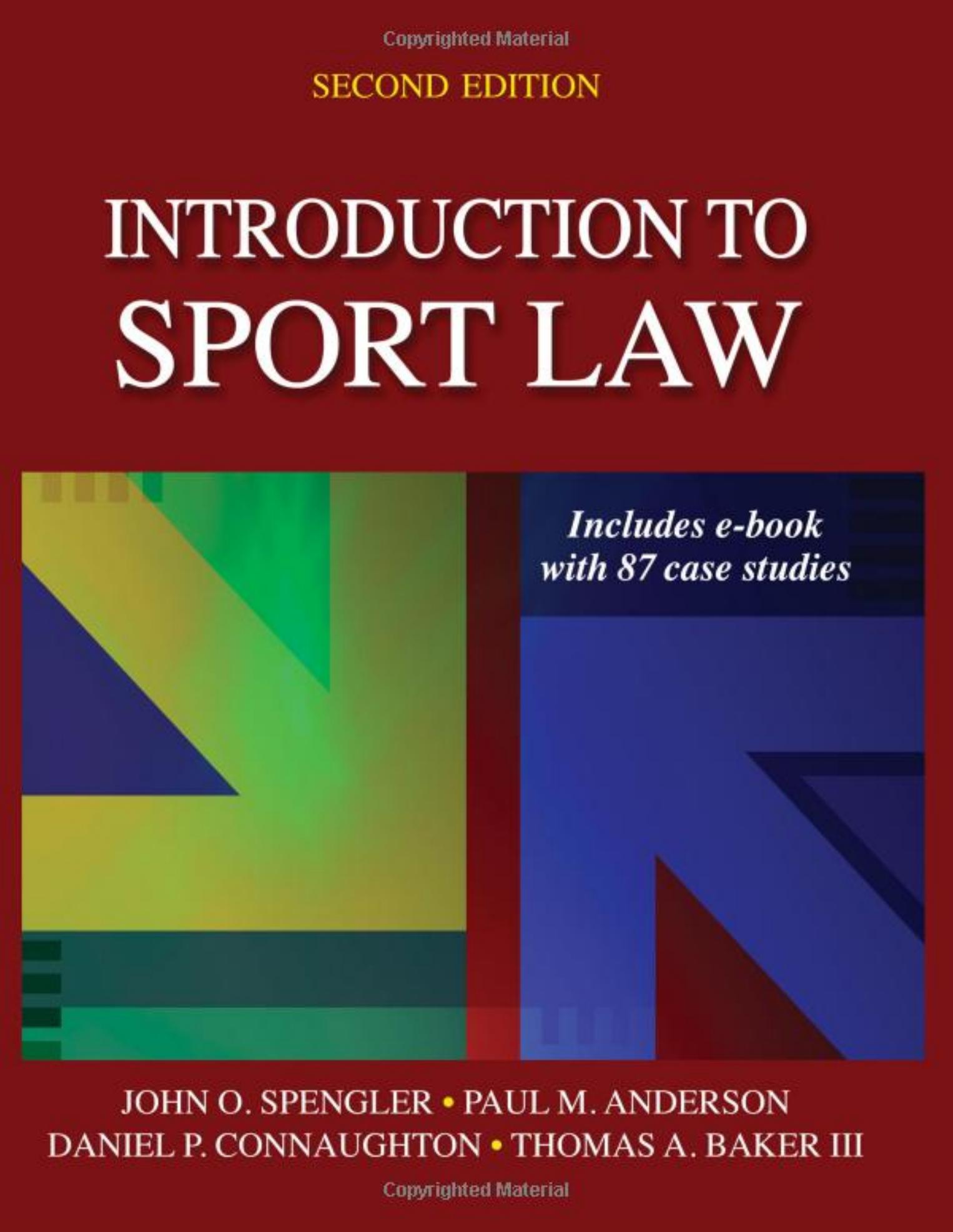 (eBook PDF)Introduction to Sport Law With Case Studies in Sport Law 2nd Edition by John O. Spengler,Paul M. Anderson