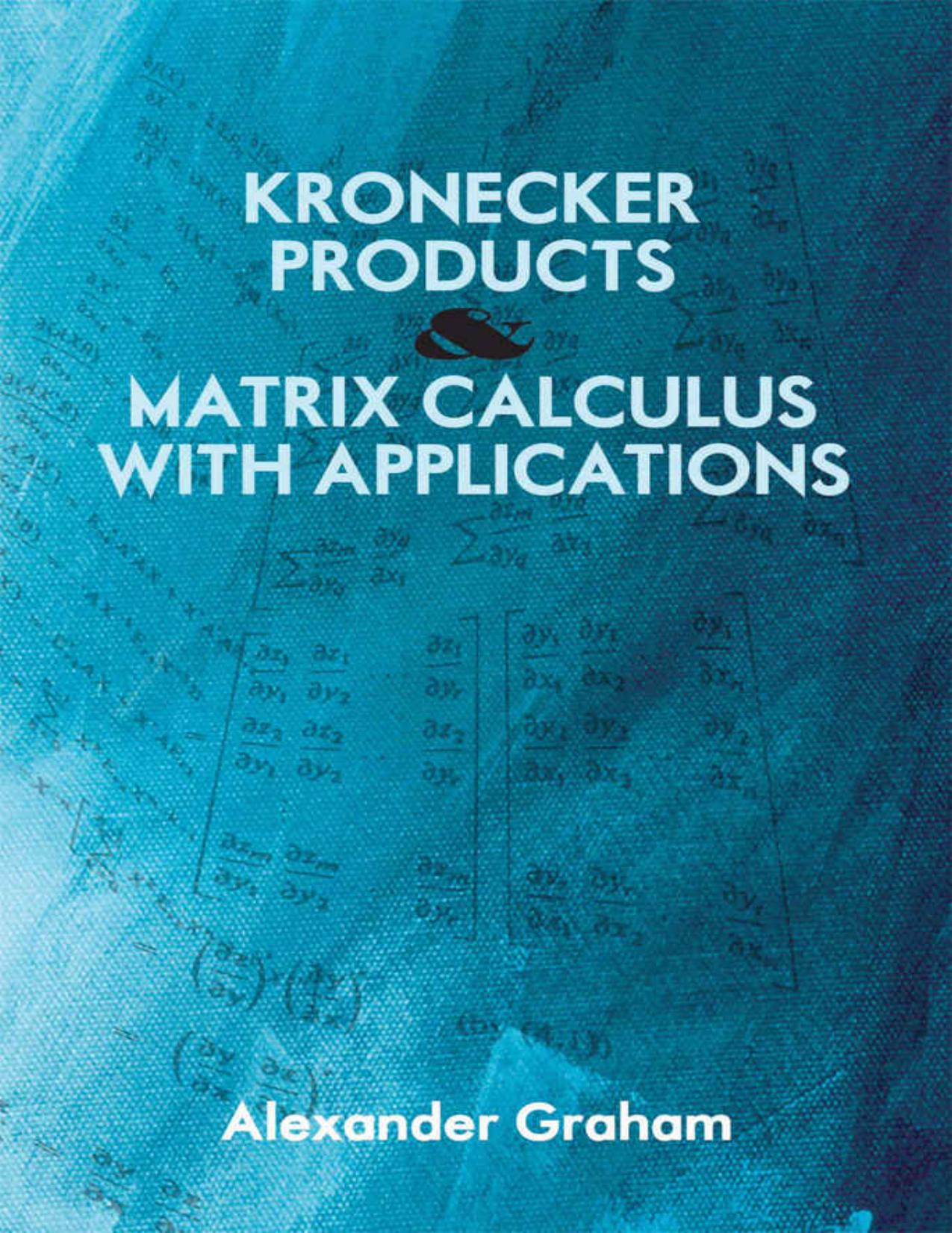 (eBook PDF)Kronecker Products and Matrix Calculus with Applications by Alexander Graham