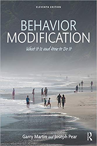 (eBook PDF)Behavior Modification What It Is and How To Do It 11th Edition by Garry Martin , Joseph J. Pear 