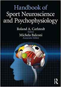 (eBook PDF)Handbook of Sport Neuroscience and Psychophysiology by Roland Carlstedt 