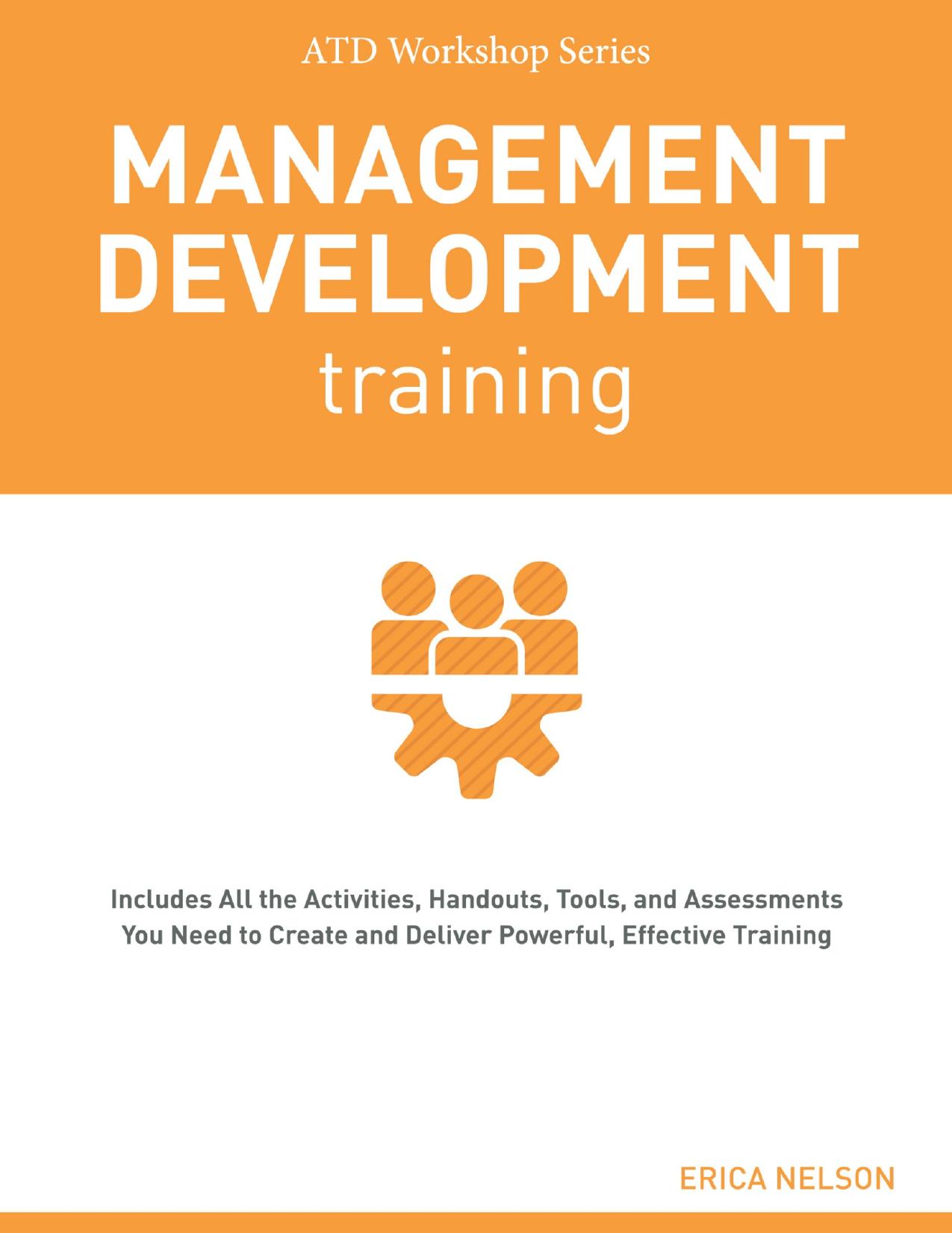 (eBook PDF)Management Development Training: ATD Workshop Series by Erica  Nelson