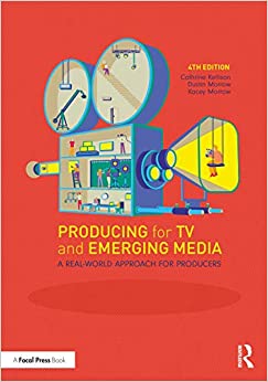 (eBook PDF)Producing for TV and Emerging Media by Dustin Morrow