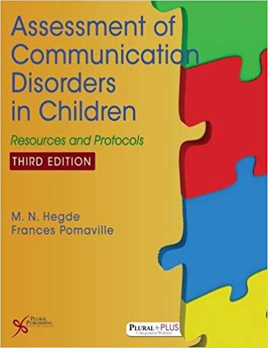 (eBook PDF)Assessment of Communication Disorders in Children 3rd Edition by M.N. Hegde , Frances Pomaville