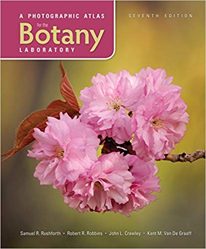(eBook PDF)A Photographic Atlas for the Botany Laboratory, 7th Edition by Samuel R. Rushforth,Robert R. Robbins 