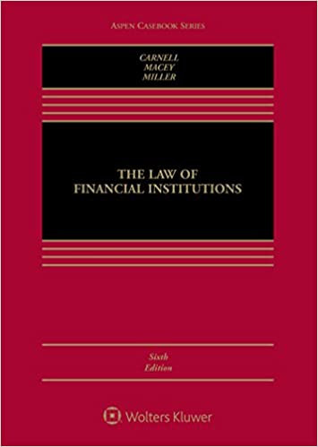 (eBook PDF)The Law of Financial Institutions 6th Edition by Richard Scott Carnell