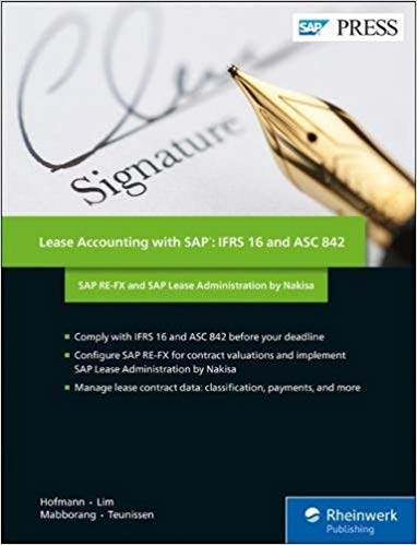 (eBook PDF)Lease Accounting with SAP IFRS 16 and ASC 842 by Hanno Hofmann , Pamela Lim , Joy Mabborang , Louis Teunissen 