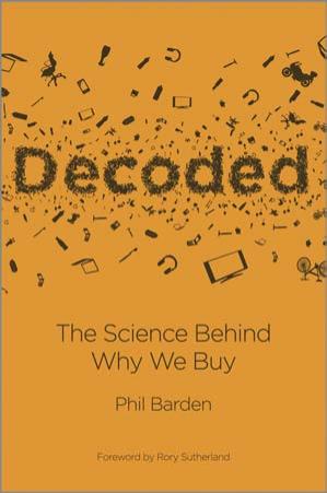 (eBook PDF)Decoded: The Science Behind Why We Buy by Phil P. Barden