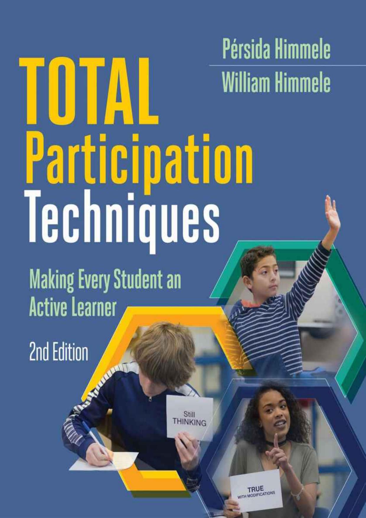 (eBook PDF)Total Participation Techniques: Making Every Student an Active Learner 2nd Edition by Pérsida Himmele,William Himmele