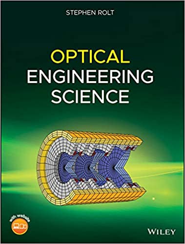 (eBook PDF)Optical Engineering Science by Stephen Rolt