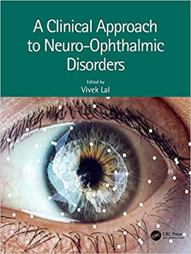 (eBook PDF)A Clinical Approach to Neuro-Ophthalmic Disorders  by Vivek Lal 