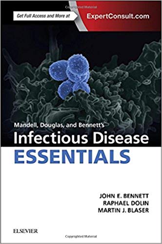 (eBook PDF)Mandell, Douglas and Bennett s Infectious Disease Essentials 1st edition by John E. Bennett MD MACP , Raphael Dolin MD , Martin J. Blaser MD 