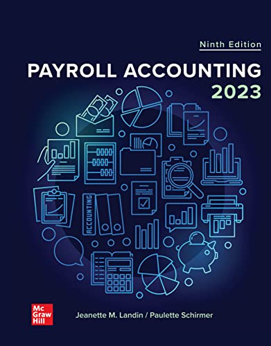 (eBook PDF)ISE EBook Payroll Accounting 2023, 9th Edition by Payroll Accounting 2023, 9th Edition