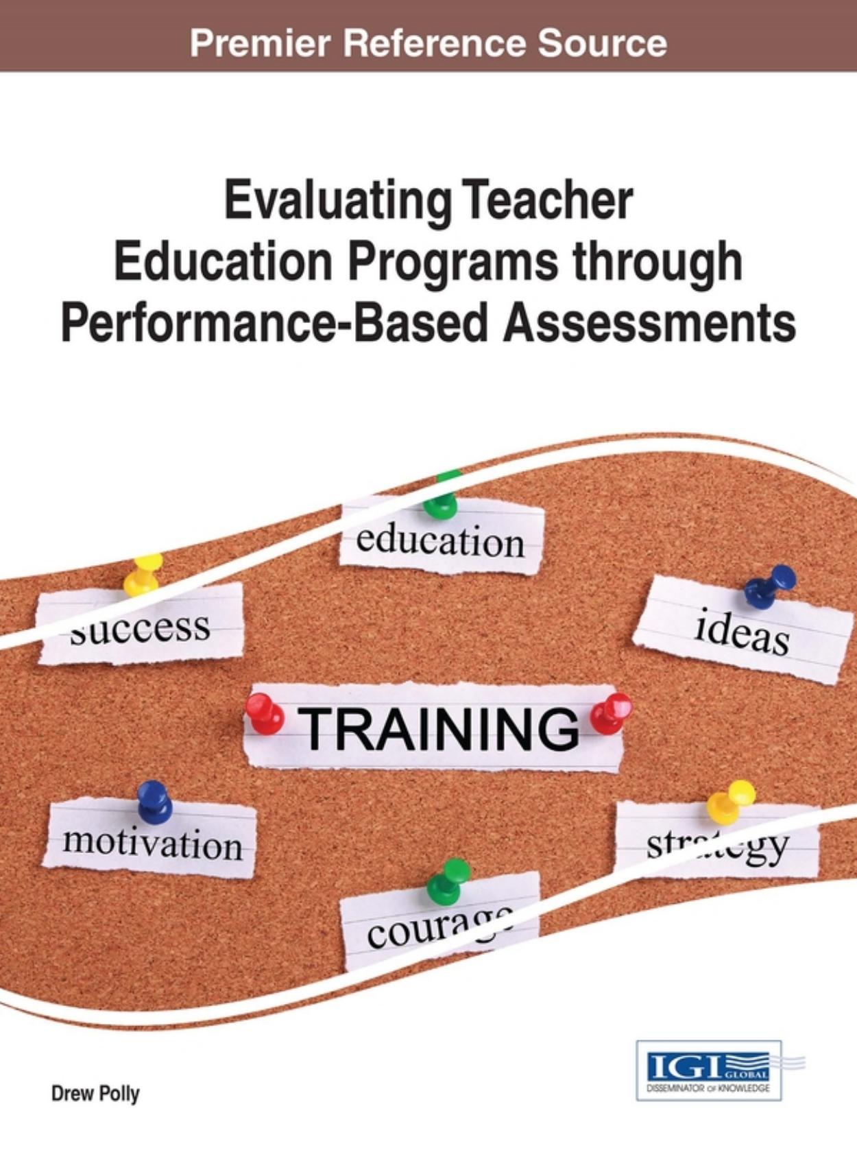 (eBook PDF)Evaluating Teacher Education Programs through Performance-Based Assessments by Drew Polly