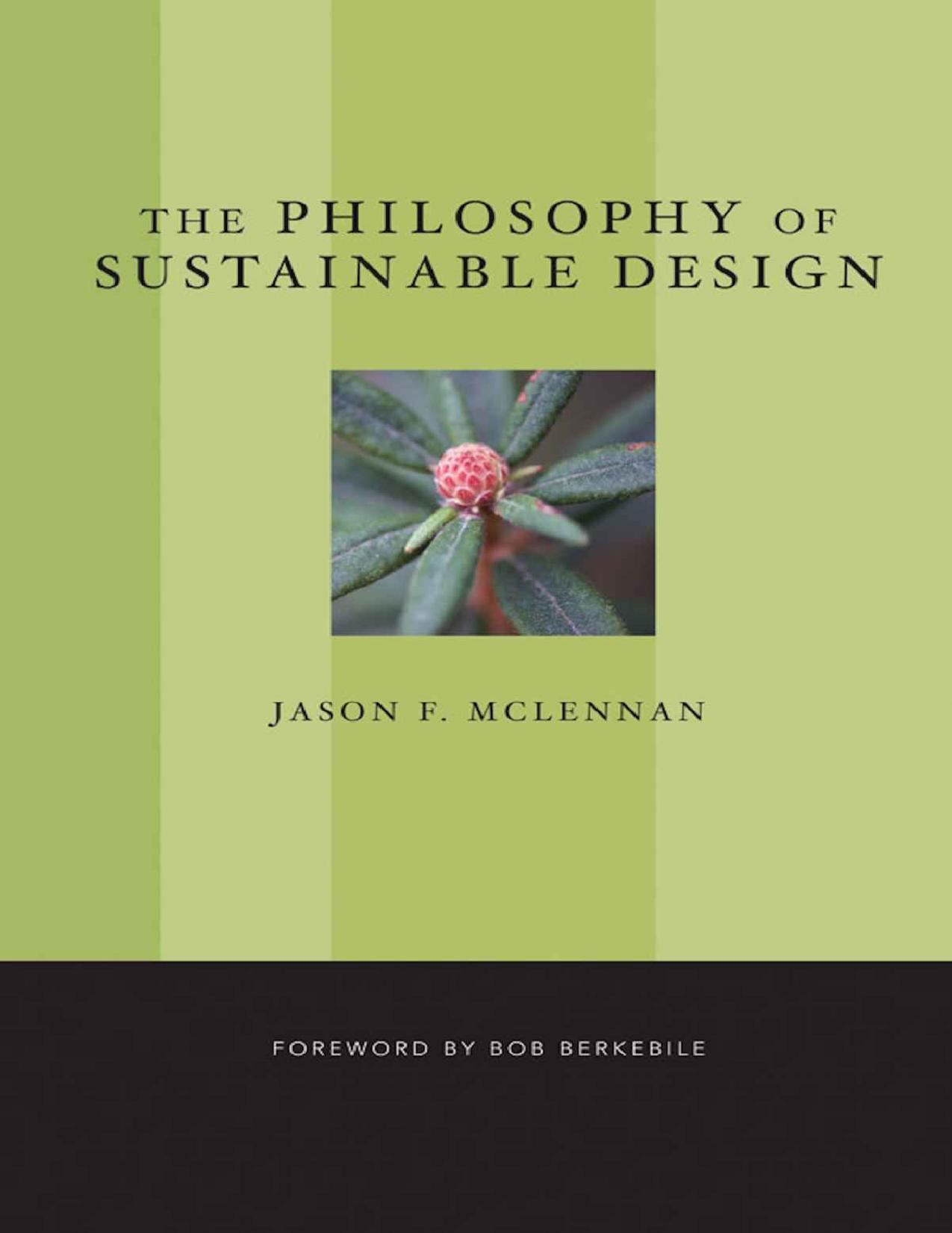 (eBook PDF)The Philosophy of Sustainable Design by Jason F. McLennan