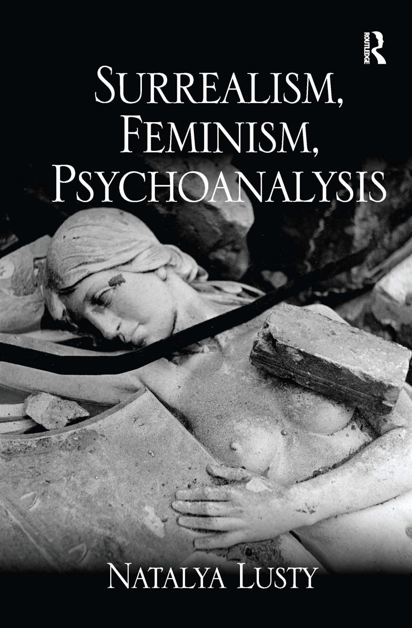 (eBook PDF)Surrealism, Feminism, Psychoanalysis 1st Edition by Natalya Lusty