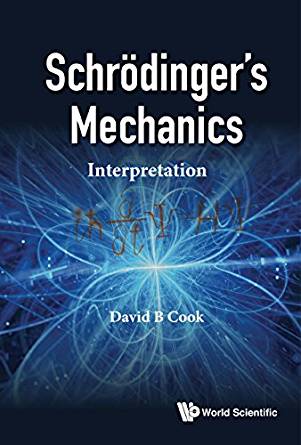 (eBook PDF)Schrodingers Mechanics Interpretation by David B Cook 