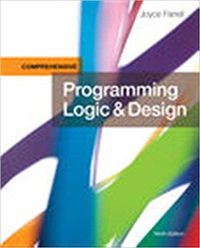 (eBook PDF)Programming Logic and Design, Comprehensive 9th Edition  by Joyce Farrell