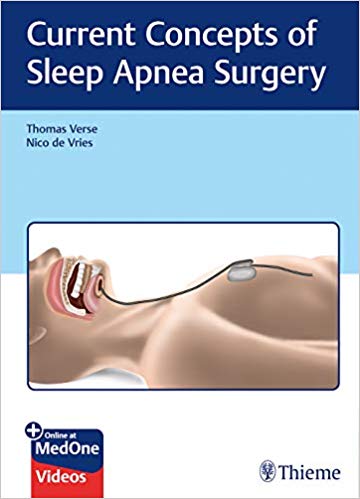 (eBook PDF)Current Concepts of Sleep Apnea Surgery PDF+VIDEOS by Thomas Verse , Nico de Vries 