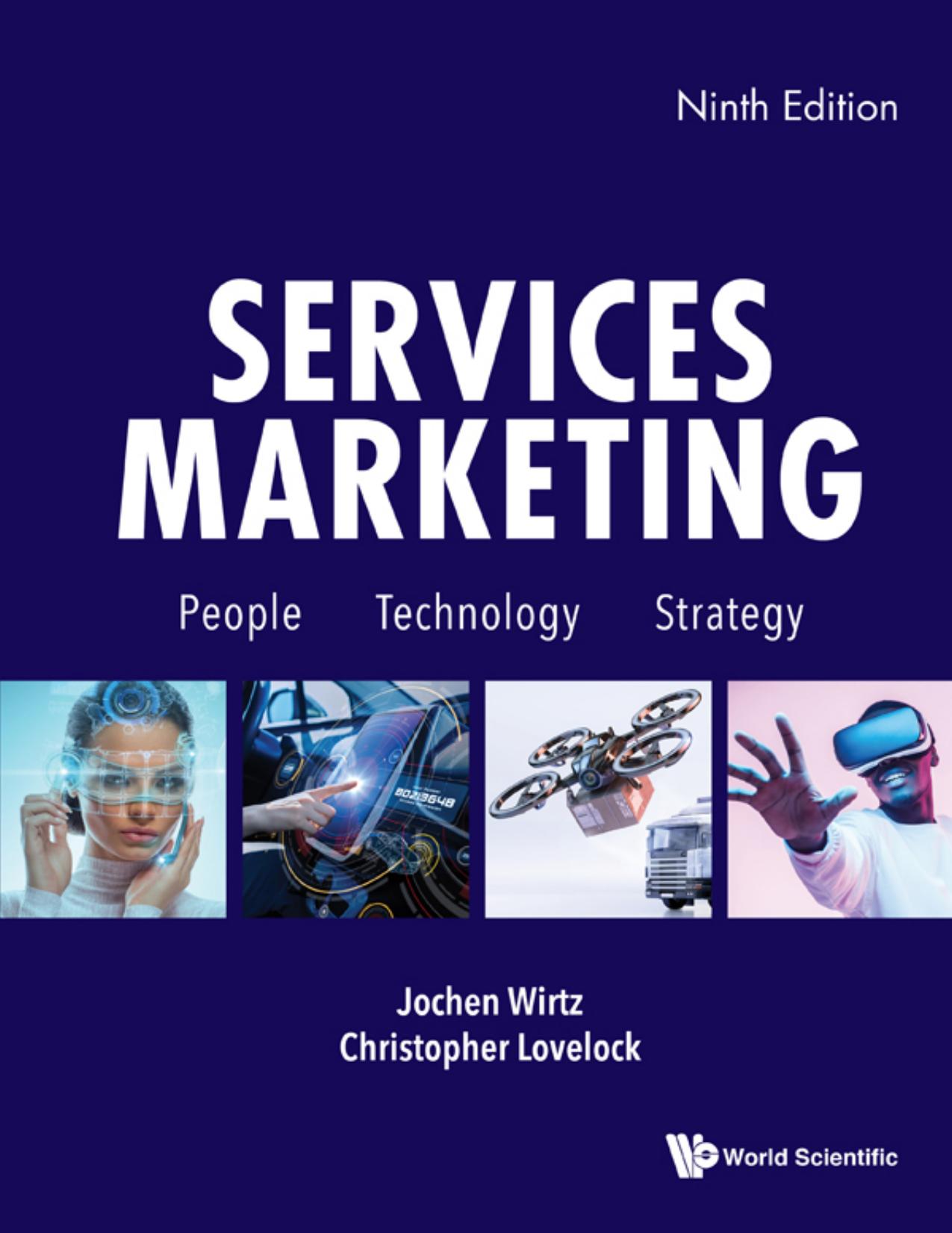 (eBook PDF)Services Marketing: People, Technology, Strategy Ninth Edition by Jochen Wirtz,Christopher Lovelock