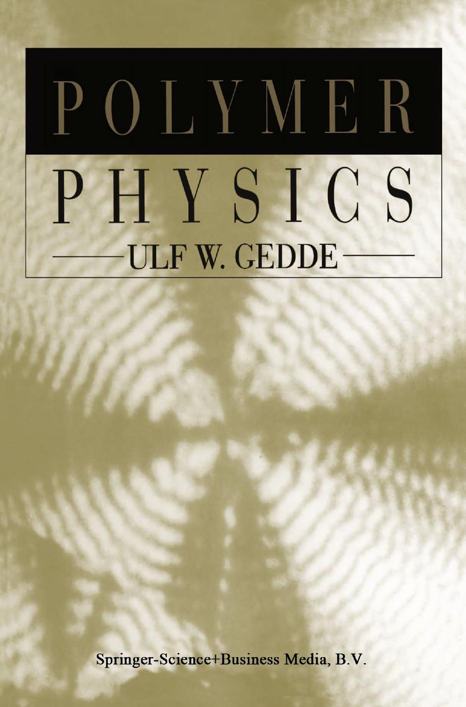 (eBook PDF)Polymer Physics 1999th Edition by U.W. Gedde