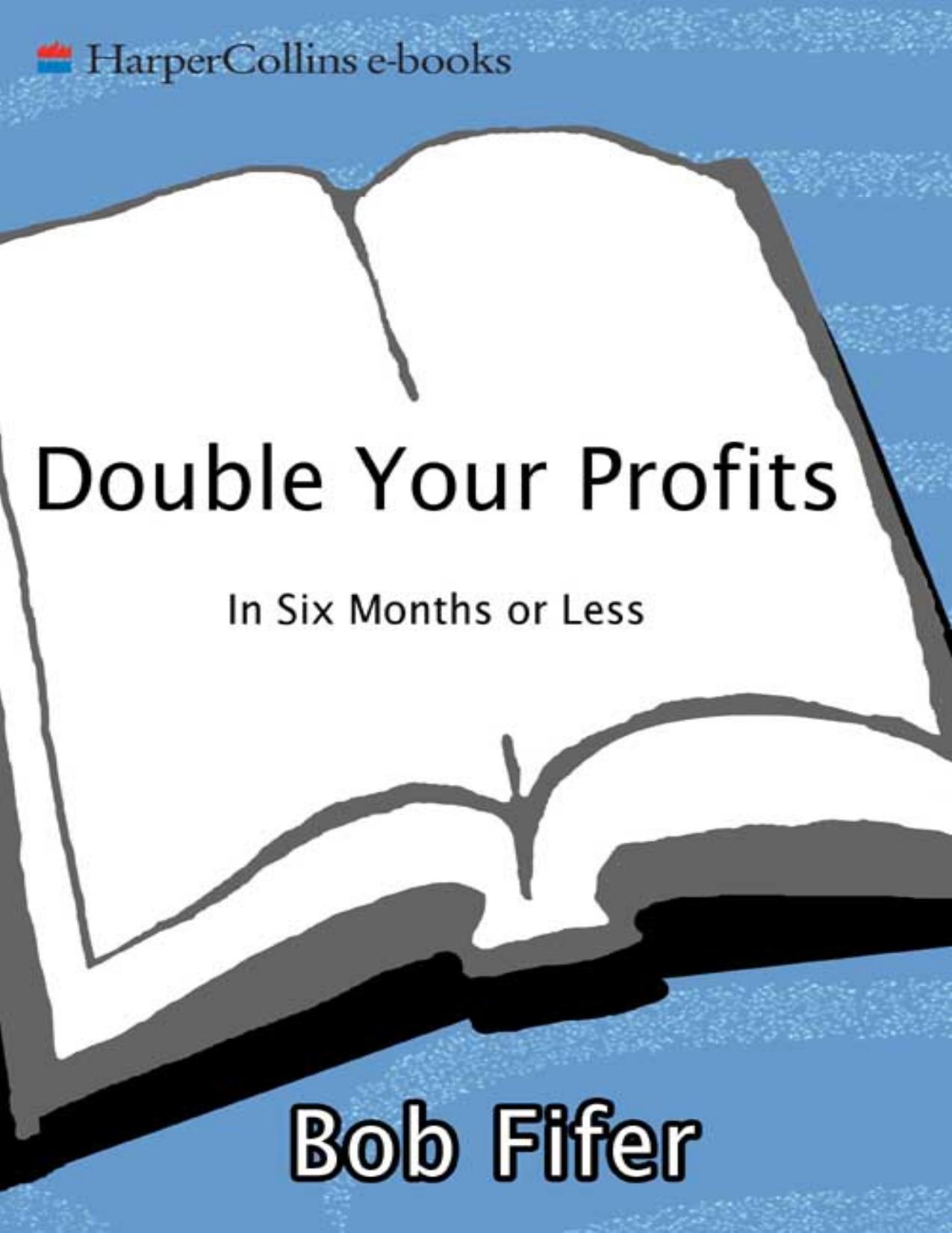 (eBook PDF)Double Your Profits - Bob Fifer