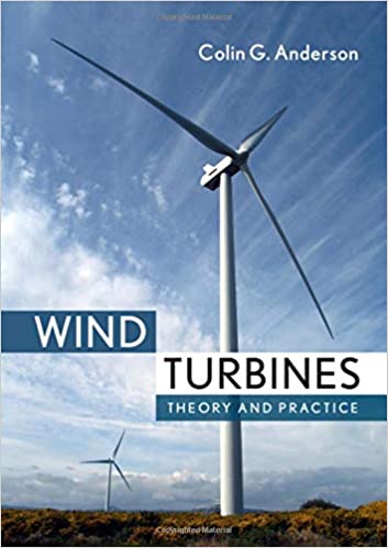 (eBook PDF)Wind Turbines: Theory and Practice  by Colin Anderson