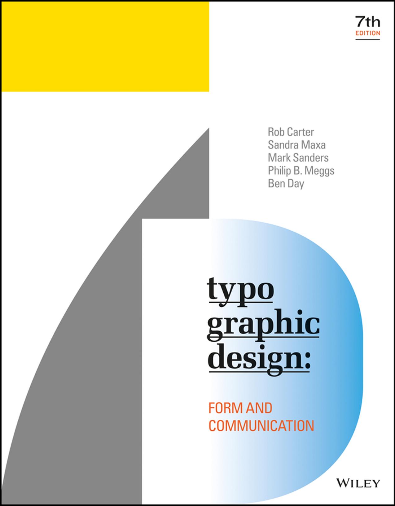 (eBook PDF)Typographic Design: Form and Communication 7th Edition by Rob Carter,Sandra Maxa