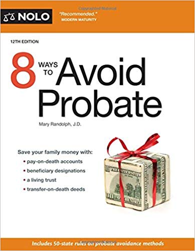 (eBook PDF)8 Ways to Avoid Probate Twelfth Edition by Mary Randolph J.D. 