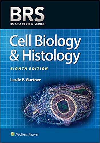 (eBook PDF)BRS Cell Biology and Histology (Board Review Series) Eighth Edition