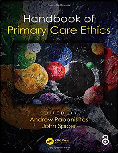 (eBook PDF)Handbook of Primary Care Ethics by Andrew Papanikitas , John Spicer 
