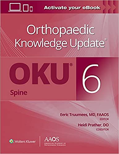 (eBook PDF)Orthopaedic Knowledge Update Spine 6 by Dr. Eeric Truumees M.D,Dr. Heidi Prather D.O