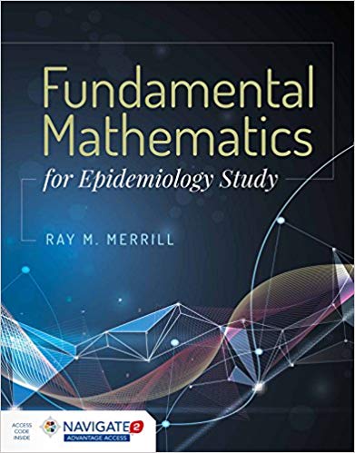 (eBook PDF)Fundamental Mathematics for Epidemiology Study by Ray M. Merrill 