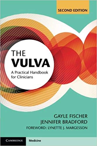 (eBook PDF)The Vulva: A Practical Handbook for Clinicians, 2nd edition by Gayle Fischer , Jennifer Bradford , Lynette Margesson (Foreword)