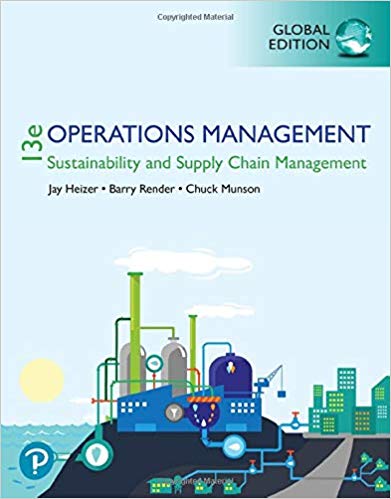 (eBook PDF)Operations Management Sustainability and Supply Chain Management 13E  by Jay Heizer , Barry Render , Chuck Munson 