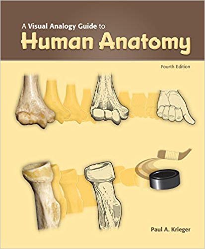 (eBook PDF)A Visual Analogy Guide to Human Anatomy, 4th Edition  by Paul A. Krieger 