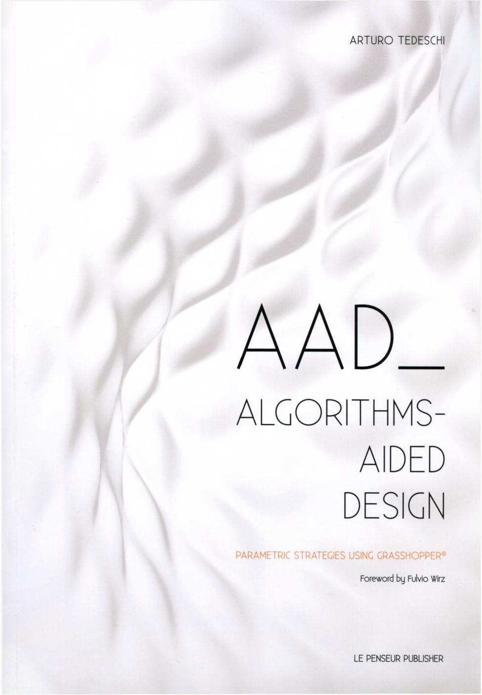 (eBook PDF)AAD Algorithms-Aided Design: Parametric Strategies using Grasshopper