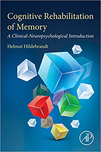 (eBook PDF)Cognitive Rehabilitation of Memory by Helmut Hildebrandt 