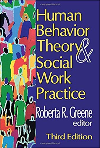 (eBook PDF)Human Behavior Theory and Social Work Practice 3rd Edition by Roberta R. Greene 