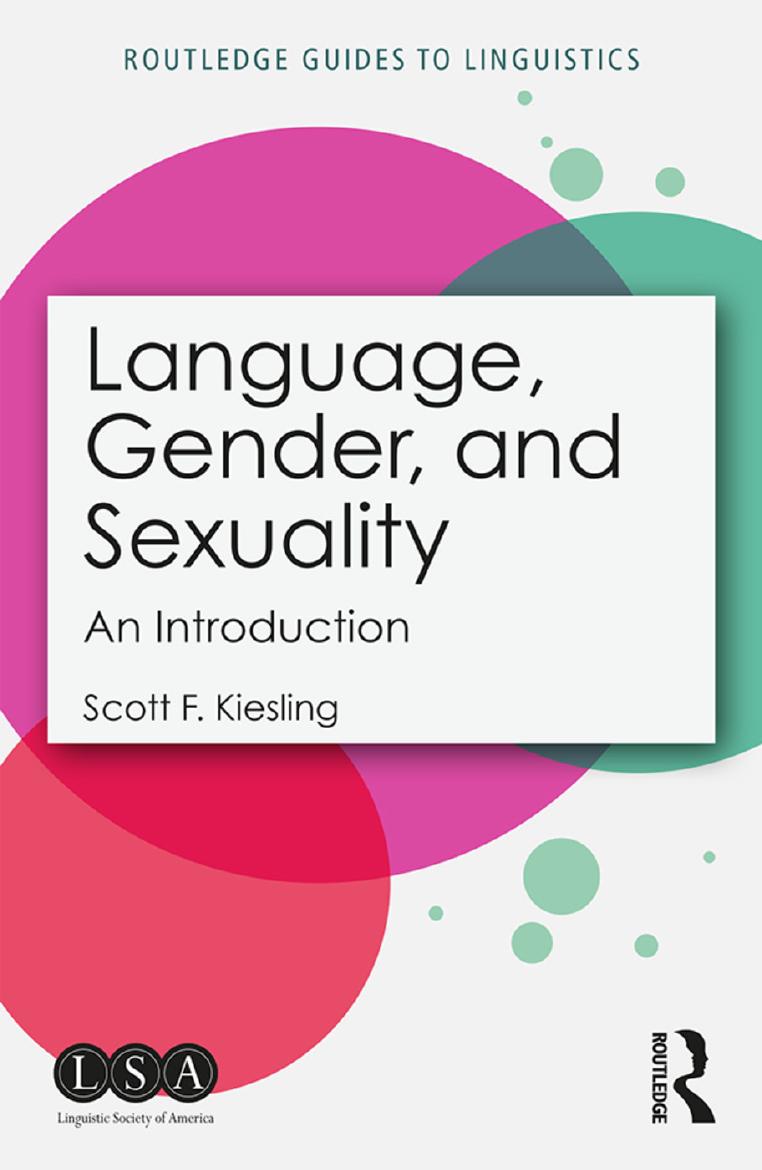 (eBook PDF)Language, Gender, and Sexuality: An Introduction 1st Edition by Scott F. Kiesling