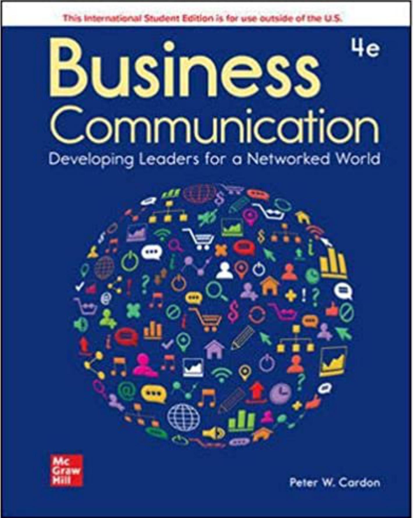 (eBook PDF)Business Communication: Developing Leaders for a Networked World 4th Edition by Peter Cardon