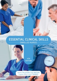 (eBook PDF)Essential Clinical Skills: Enrolled Nurses 4th Australian Edition by  (author)Toni Bishop ,  (author)Joanne Tollefson ,  (author)Karen Tambree ,  (author)Eugenia Jelly ,  (author)