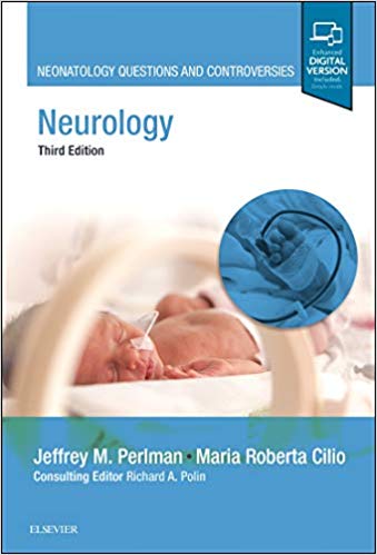 (eBook PDF)Neurology: Neonatology Questions and Controversies (Neonatology: Questions & Controversies) 3rd Edition by Jeffrey M Perlman MBChB 