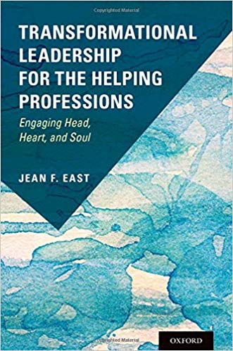 (eBook PDF)Transformational Leadership for the Helping Professions by Jean F. East 