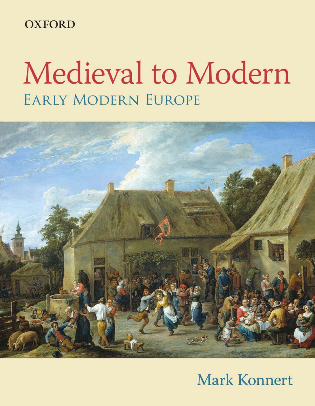 (eBook PDF)Medieval to Modern Early Modern Europe By Mark Konnert  by Mark Konnert