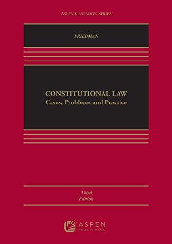 (eBook EPUB)Modern Constitutional Law Cases, Problems and Practice (Aspen Casebook Series) 3rd Edition by Lawrence Friedman