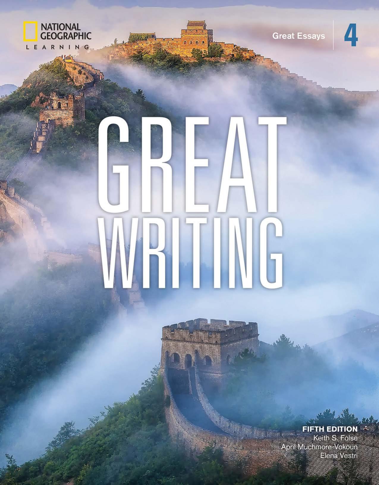 (eBook PDF)Great Writing 4: Great Essays 5th Edition by Keith S. Folse,April Muchmore-Vokoun