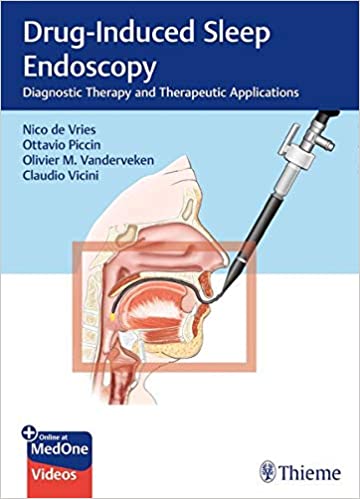 (eBook PDF)Drug-Induced Sleep Endoscopy Diagnostic and Therapeutic Applications by Nico de Vries 