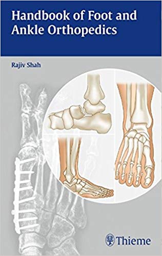 (eBook PDF)Handbook of Foot and Ankle Orthopedics by Rajiv Shah 