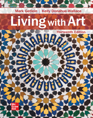 (Test Bank)ISE Ebook Living With Art 13th Edition  by Mark Getlein