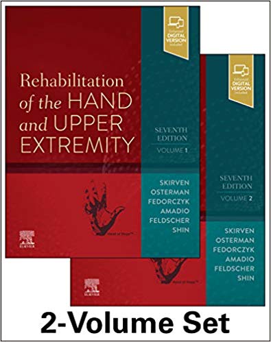 (eBook PDF)Rehabilitation of the Hand and Upper Extremity, 2-Volume Set 7th Edition by Terri Skirven, A. Lee Osterman , Jane Fedorczyk